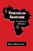 Venezuelan Anarchism (eBook, ePUB) Venezuelan Anarchism (eBook, ePUB)