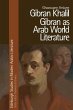 Gibran Khalil Gibran as Arab World... - Bild 1