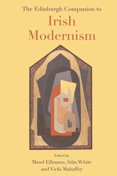 Edinburgh Companion to Irish Modernism (eBook, ePUB)