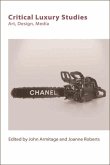 Critical Luxury Studies (eBook, ePUB)