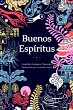 Buenos espíritus (eBook, ePUB) - Bild 1