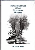 Reminiscences of an Elephant Hunter (eBook, ePUB)