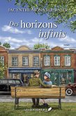 Des horizons infinis (eBook, ePUB) Des horizons infinis (eBook, ePUB)