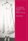 Tragedy, Modernity and Mourning (eBook, PDF)