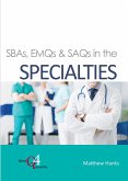 SBAs, EMQs & SAQs in the Specialties (eBook, ePUB)