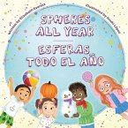 Spheres All Year / Esferas todo el ano (eBook, ePUB)