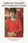 Katherine Mansfield and Continental Europe (eBook, PDF)