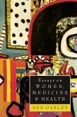 Essays on Women, Medicine & Health (eBook, PDF) Essays on Women, Medicine & Health (eBook, PDF)