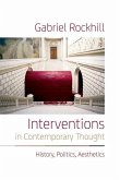 Interventions in Contemporary Thought (eBook, PDF) Interventions in Contemporary Thought (eBook, PDF)