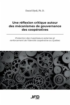 Cover Une re´flexion critique autour des me´canismes de gouvernance des coope´ratives (eBook, PDF)