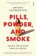 Pills, Powder, and Smoke (eBook, ePUB) - Bild 1