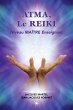 ATMA, Le Reiki Niveau Maître... - Bild 1