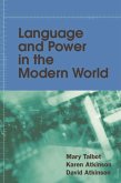 Language and Power in the Modern World (eBook, PDF)
