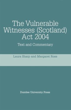Cover Vulnerable Witnesses Scotland Act 2004 (eBook, PDF)