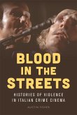 Blood in the Streets (eBook, PDF) Blood in the Streets (eBook, PDF)
