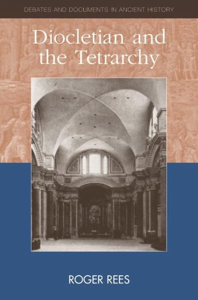 Diocletian and the Tetrarchy (eBook, PDF)