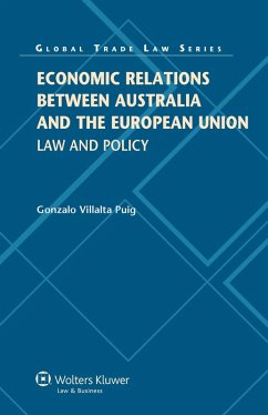 Economic Relations between Australia and the European Union (eBook, PDF) - Puig, Gonzalo Villalta