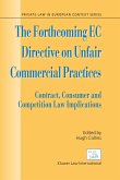 Forthcoming EC Directive on Unfair Commercial Practices (eBook, PDF)