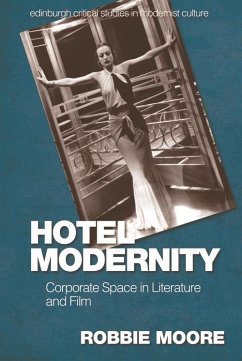 Hotel Modernity (eBook, ePUB) - Moore, Robbie