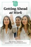 Getting Ahead at Work (eBook, PDF) Getting Ahead at Work (eBook, PDF)