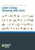 Later Living: Housing with Care (eBook, ePUB) Later Living: Housing with Care (eBook, ePUB)