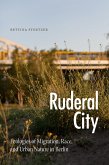 Ruderal City (eBook, PDF)