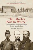 &quote;Tell Mother Not to Worry&quote; (eBook, ePUB)