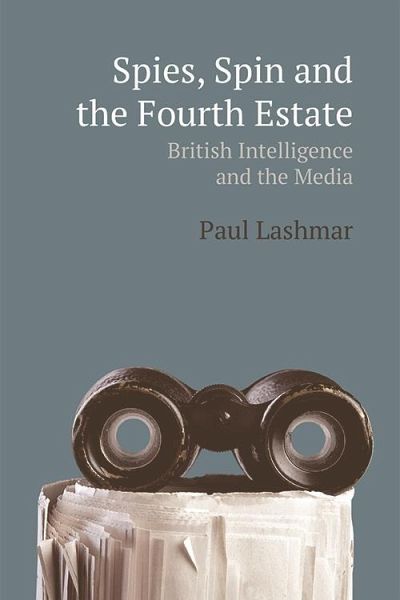 Spies, Spin and the Fourth Estate (eBook, ePUB)