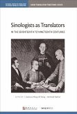 Sinologists as Translators in the Seventeenth to Nineteenth Centuries (eBook, PDF)