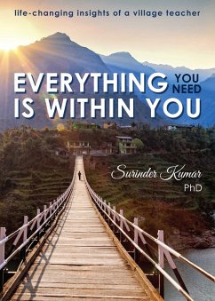 Everything You Need Is Within You (eBook, ePUB) - Kumar, Surinder