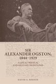 Sir Alexander Ogston, 1844-1929 (eBook, ePUB)