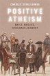 Positive Atheism (eBook, PDF) - Bild 1
