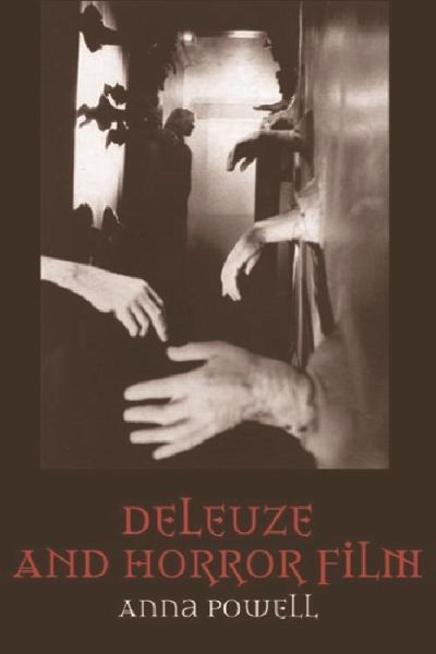 Deleuze and Horror Film (eBook, PDF) Deleuze and Horror Film (eBook, PDF)