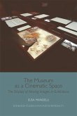 Museum as a Cinematic Space (eBook, ePUB)