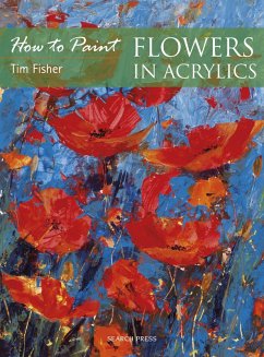 Cover How to Paint: Flowers in Acrylics (eBook, PDF)