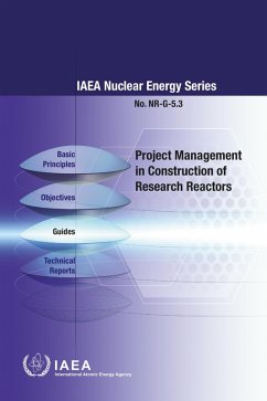 Project Management in Construction of Research Reactors (eBook, ePUB) - Iaea