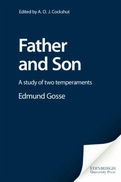 Edmund Gosse: Father and Son (eBook, PDF) - Cockshut, A O J