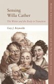 Sensing Willa Cather (eBook, ePUB)
