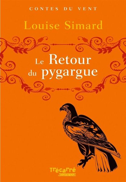 Le retour du pygargue (eBook, ePUB)