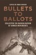 Bullets to Ballots (eBook, PDF) - Bild 1