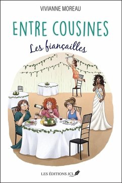 Cover Entre cousines: Les fiançailles (eBook, ePUB)