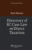 Directory of EC Case Law on Direct Taxation (eBook, PDF) Directory of EC Case Law on Direct Taxation (eBook, PDF)