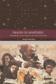 Images of Apartheid (eBook, PDF) Images of Apartheid (eBook, PDF)