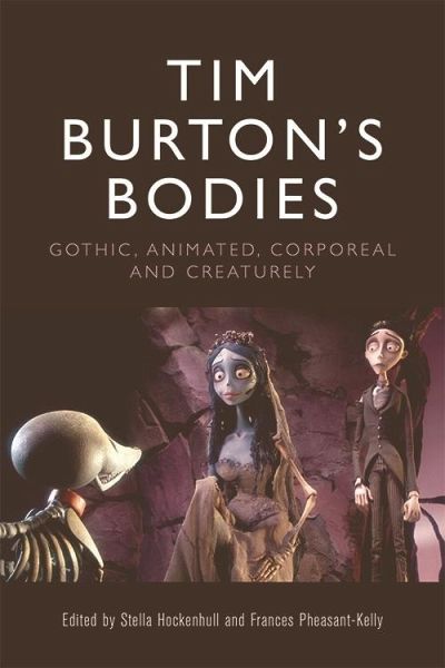 Tim Burton's Bodies (eBook, PDF) Tim Burton's Bodies (eBook, PDF)