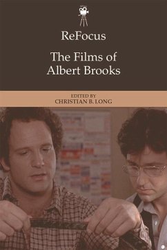 ReFocus: The Films of Albert Brooks (eBook, PDF)