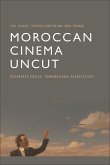 Moroccan Cinema Uncut (eBook, PDF)