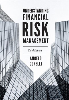 Understanding Financial Risk Management (eBook, ePUB) - Corelli, Angelo (Maastricht School of Management