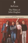 ReFocus: The Films of John Hughes (eBook, ePUB)