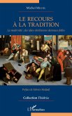 Le recours à la tradition (eBook, PDF)