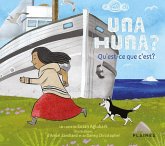 Una huna? Qu'est-ce que c'est? (eBook, ePUB) Una huna? Qu'est-ce que c'est? (eBook, ePUB)